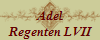 Adel
Regenten LVII