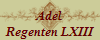 Adel
Regenten LXIII