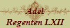 Adel
Regenten LXII