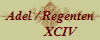 Adel / Regenten
       XCIV