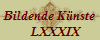 Bildende Knste
    LXXXIX