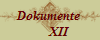 Dokumente 
      XII