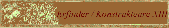 Erfinder / Konstrukteure XIII