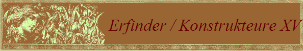 Erfinder / Konstrukteure XV