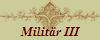 Militr III