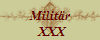 Militr
 XXX