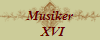 Musiker
  XVI