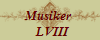 Musiker 
  LVIII