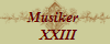 Musiker 
  XXIII