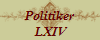 Politiker
 LXIV
