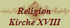 Religion
Kirche XVIII