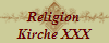 Religion
Kirche XXX