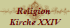 Religion 
Kirche XXIV