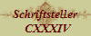 Schriftsteller
  CXXXIV