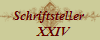 Schriftsteller 
  XXIV