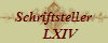 Schriftsteller
    LXIV
