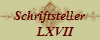 Schriftsteller
    LXVII