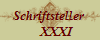 Schriftsteller 
    XXXI