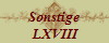 Sonstige
 LXVIII