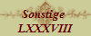 Sonstige 
LXXXVIII