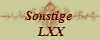 Sonstige 
 LXX