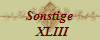 Sonstige
  XLIII
