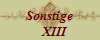 Sonstige
   XIII