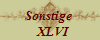 Sonstige 
  XLVI