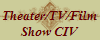 Theater/TV/Film
Show CIV