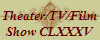 Theater/TV/Film
Show CLXXXV