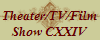 Theater/TV/Film
Show CXXIV