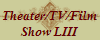 Theater/TV/Film
Show LIII