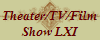 Theater/TV/Film
Show LXI