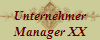 Unternehmer
Manager XX