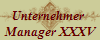 Unternehmer 
Manager XXXV