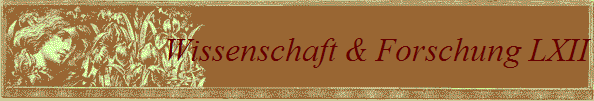 Wissenschaft & Forschung LXII