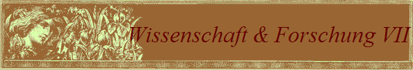 Wissenschaft & Forschung VII