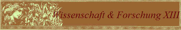 Wissenschaft & Forschung XIII