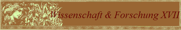 Wissenschaft & Forschung XVII