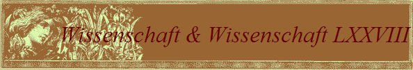 Wissenschaft & Wissenschaft LXXVIII