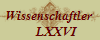 Wissenschaftler 
    LXXVI