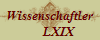 Wissenschaftler
      LXIX