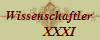 Wissenschaftler 
      XXXI