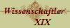 Wissenschaftler 
       XIX