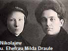 Nikolajew 
u. Ehefrau Milda Draule